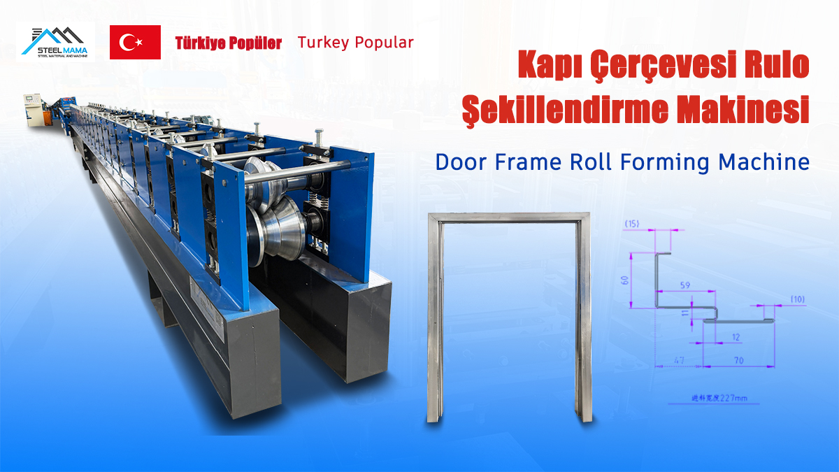 Turkey Popular High Quality Full Automatic Metal Door Frame Roll Forming Machine