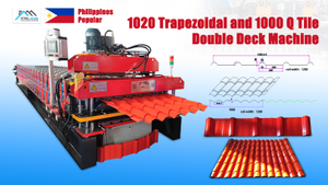 The Philippines Popular 1020 Trapezoidal And 1000 Q Tile Double Deck Cold Roll Forming Making Machine