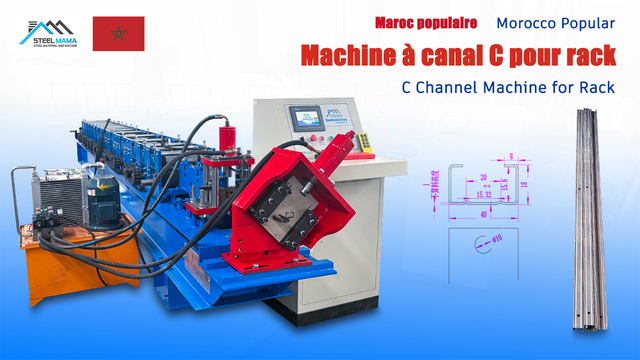 Morocco Popular Production High Quality Full Automatic C Channel Rack Machine
